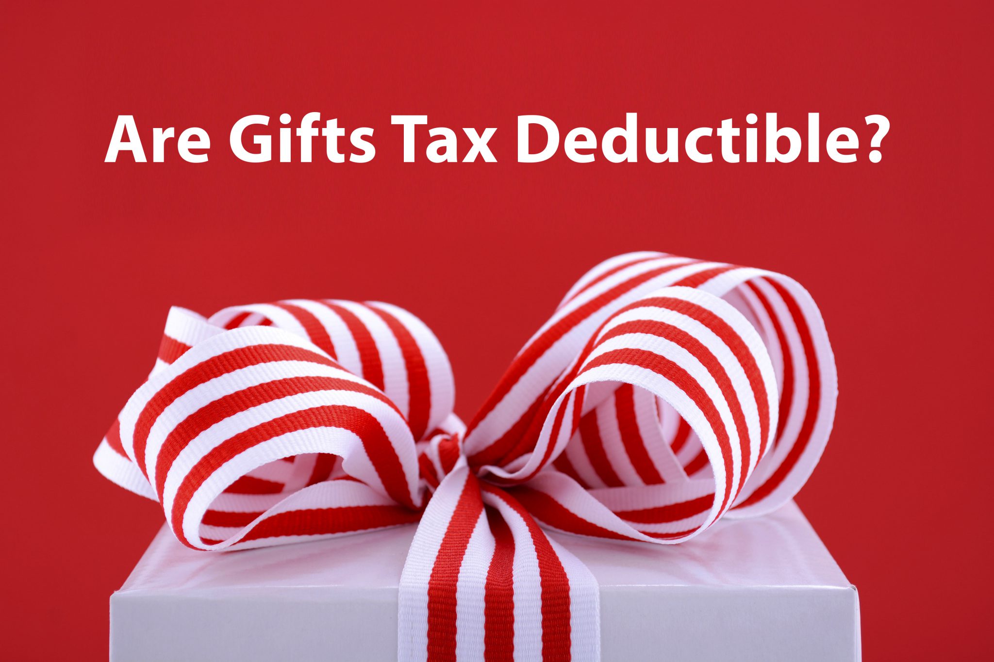 How To Know Are Gifts Tax Deductible For Your Business Blog