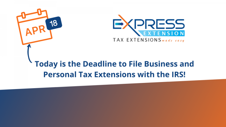 Today Is The Deadline To File Business And Personal Tax Extensions With ...