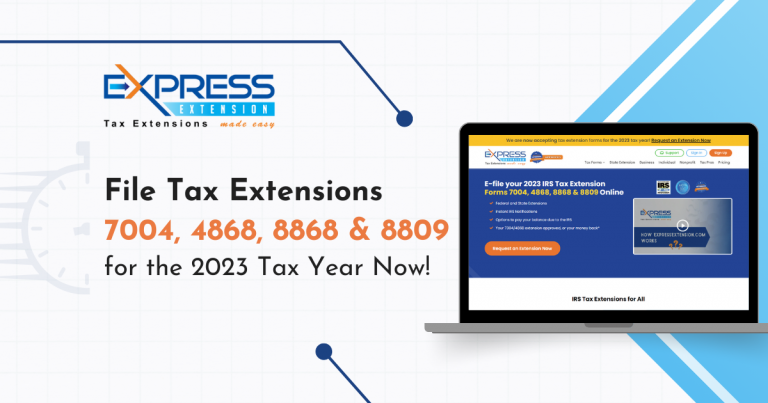 IRS Tax Extension Forms for Tax Year 2023