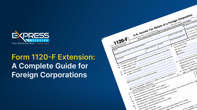 Form 1120 F Extension